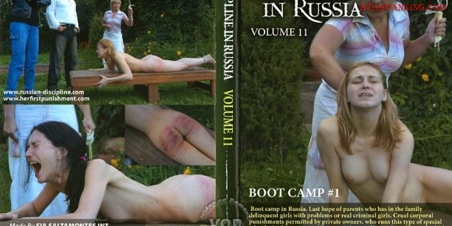 Discipline In Russia Volume 11 - Boot Camp #1 â€“ Russian-spanking -  ataspanking
